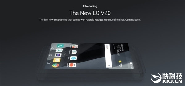 LG发飙:重磅旗舰V20首个运行安卓7.0正式版手
