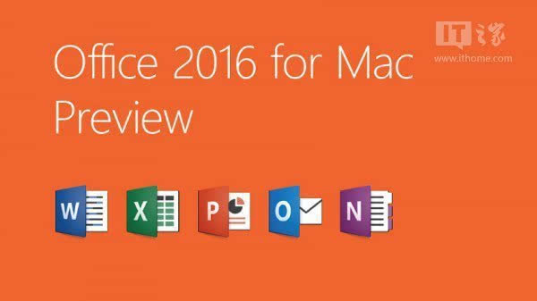 微软发布Office 2016 Mac预览版更新下载